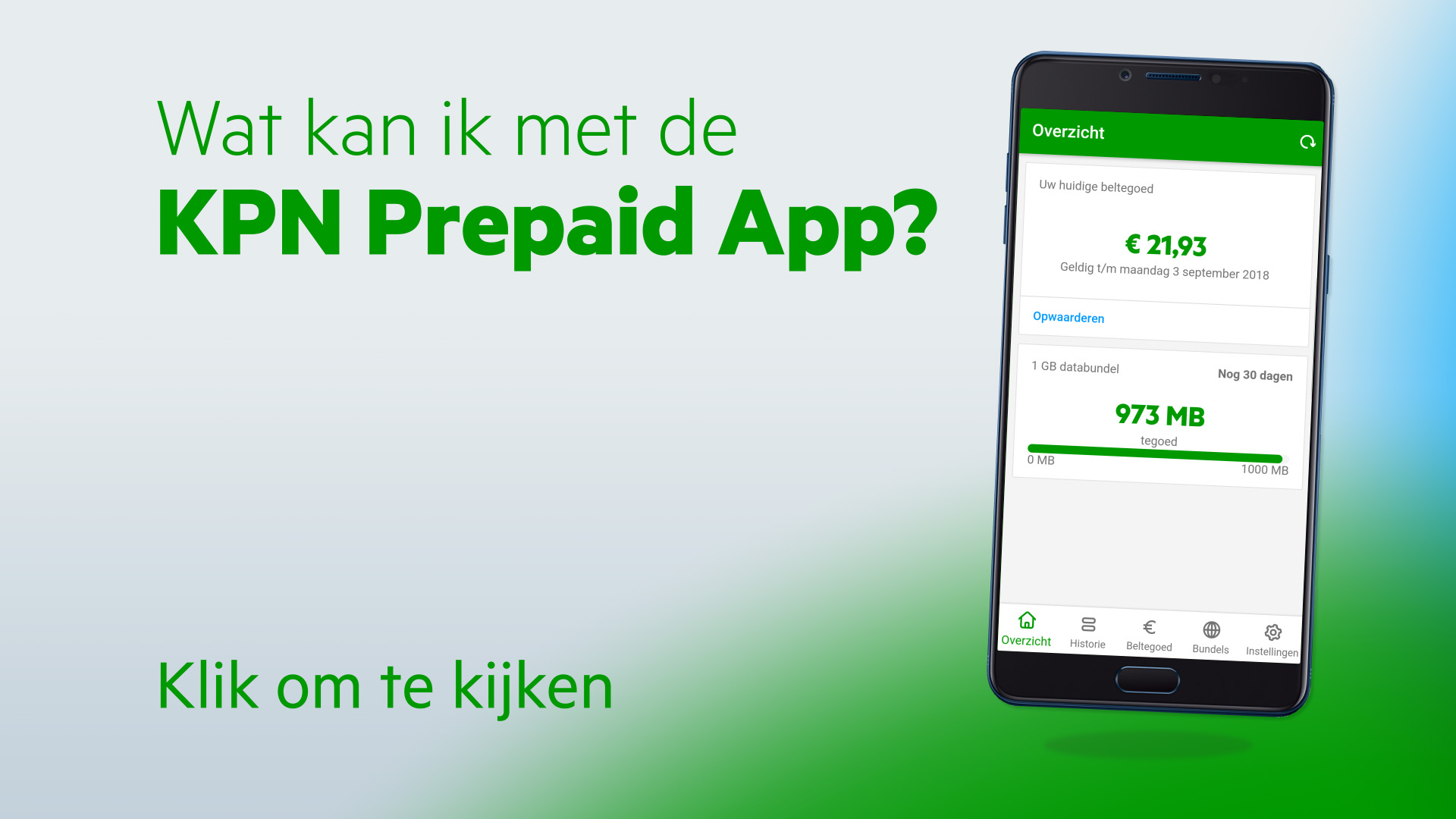 De vreemdeling Geest zoals dat De nieuwe app speciaal ontwikkeld voor Prepaid | KPN